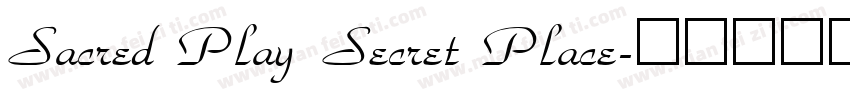 Sacred Play Secret Place字体转换